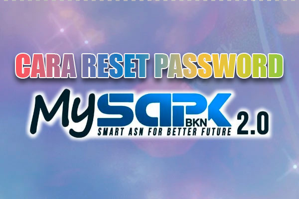 Cara Reset Password MySAPK BKN