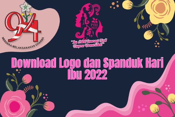 Download Logo, Template Spanduk dan Poster Hari Ibu 2022
