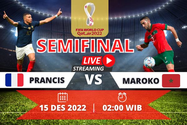 live streaming Prancis vs Maroko