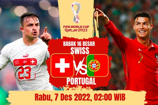 Link Live Streaming Swiss vs Portugal – Piala Dunia 2022