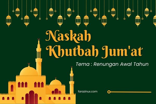 Download Nashkah Khutbah Jum’at – Renungan Awal Tahun