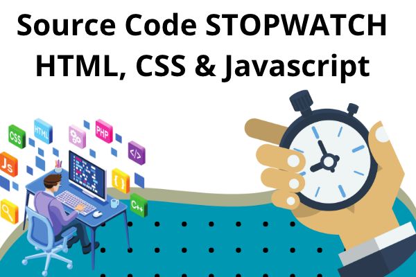 source code stopwatch html, css dan javascript