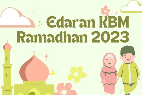 Surat Edaran KBM Ramadhan 2023