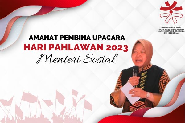 Amanat Pembina Upacara Hari Pahlawan 2023 | Menteri Sosial File PDF dan DOCX