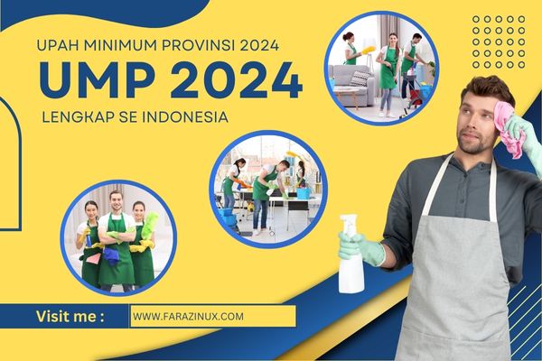 Upah Minimum Provinsi (UMP) 2024 | Lengkap se Indonesia
