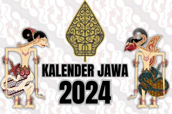 Kalender Jawa 2024 Lengkap Pasaran, Weton dan Neptu