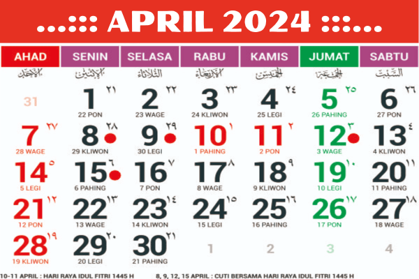 Kalender April 2024: Liburan, Peringatan, dan Fakta Menarik