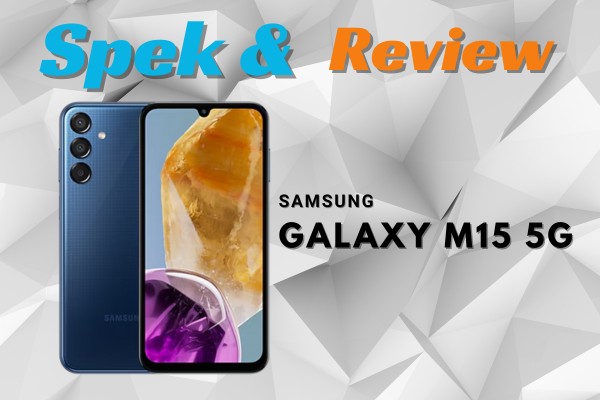 Review Samsung Galaxy M15 5G
