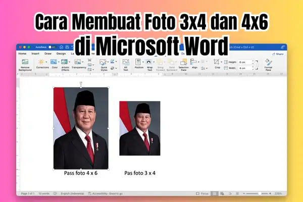 Cara Membuat Foto 3x4 di Ms Word